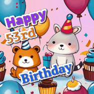 Happy Birthday Age 53 GIF, 53rd Birthday GIF