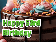 Happy Birthday Age 53 GIF, 53rd Birthday GIF: A beautiful and elegant birthday cake gif with pink text to customize and animated flowers.