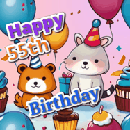 Happy Birthday Age 55 GIF, 55th Birthday GIF