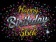 Happy Birthday Age 56 GIF, 56th Birthday GIF