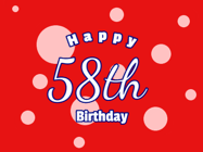 Happy Birthday Age 58 GIF, 58th Birthday GIF