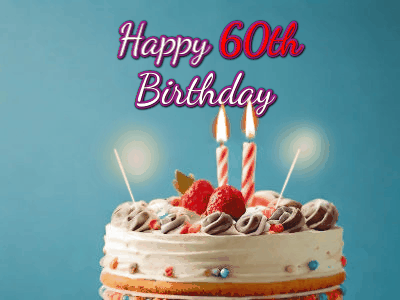 Happy 60th Birthday GIF 80