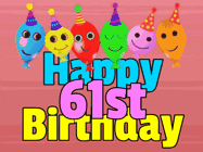 Happy Birthday Age 61 GIF, 61st Birthday GIF