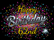 Happy Birthday Age 62 GIF, 62nd Birthday GIF