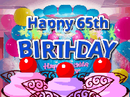 Happy Birthday Age 65 GIF, 65th Birthday GIF: Birthday animated gif with sparklers on text name you can customize. Brightly colored with a close up cake cherries.