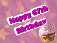 Happy Birthday Age 67 GIF, 67th Birthday GIF