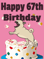 Happy Birthday Age 67 GIF, 67th Birthday GIF