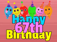 Happy Birthday Age 67 GIF, 67th Birthday GIF