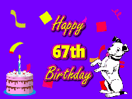 Happy Birthday Age 67 GIF, 67th Birthday GIF: Silly happy birthday gif with a cute dog in a corner and rainbow animation confetti. Birthday cake in order with candle.