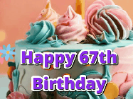 Happy Birthday Age 67 GIF, 67th Birthday GIF