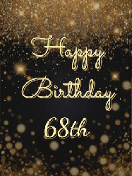 Happy Birthday Age 68 GIF, 68th Birthday GIF: A beautiful happy birthday gif on a dark glitter background with bubbles and animation. It reads Happy Birtday. Customize it!
