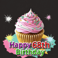 Happy Birthday Age 68 GIF, 68th Birthday GIF