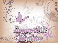 Happy Birthday Age 69 GIF, 69th Birthday GIF: Classical birthday gif background with colorful musical notes floating past and a name you can customize, reads Happy Birthday.