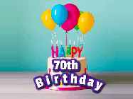 Happy Birthday Age 70 GIF, 70th Birthday GIF: A beautiful birthday cake gif with candles, balloons and falling confetti stars. Personalize the name.