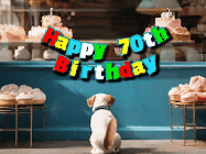 Happy Birthday Age 70 GIF, 70th Birthday GIF: Cute puppy animated birthday gif with dog watching the cake shop, then cake arrives and tail goes crazy! Customize it!