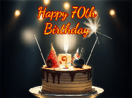 Happy Birthday Age 70 GIF, 70th Birthday GIF: Animated birthday cake gif with sparklers on a dark background. Personalize up to 3 lines of text.