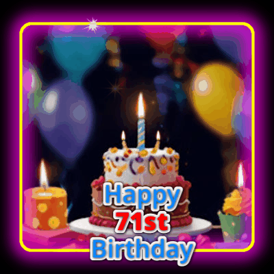 Happy 71st Birthday GIF 107
