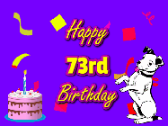 Happy Birthday Age 73 GIF, 73rd Birthday GIF: Silly happy birthday gif with a cute dog in a corner and rainbow animation confetti. Birthday cake in order with candle.
