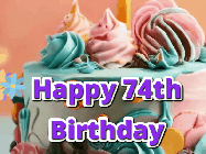 Happy Birthday Age 74 GIF, 74th Birthday GIF