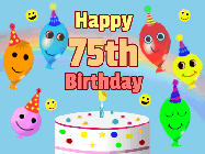 Happy Birthday Age 75 GIF, 75th Birthday GIF: Look at these cute balloons! Floating above a birthday cake. Animated happy faces too. Happy Birthday GIF. Customize. 