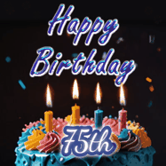 Happy Birthday Age 75 GIF, 75th Birthday GIF