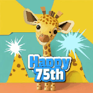 Happy Birthday Age 75 GIF, 75th Birthday GIF: Cute giraffee birthday gif depicting a paper cutout bobbing giraffe head and birthday text you can customize with sparklers.
