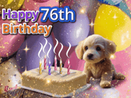 Happy Birthday Age 76 GIF, 76th Birthday GIF