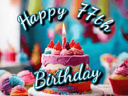 Happy Birthday Age 77 GIF, 77th Birthday GIF: Animated Happy Birthday Gif reading Happy Birthday Customize. Depicts a colorful birthday with flickering candles and glitter.