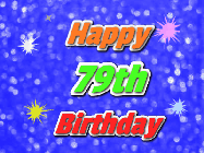 Happy Birthday Age 79 GIF, 79th Birthday GIF: A glitter birthday gif with a blue glitter background and animated text reading Happy Birthday Name