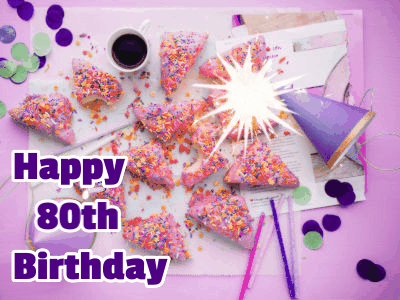 Happy 80th Birthday GIF 133
