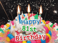 Happy Birthday Age 81 GIF, 81st Birthday GIF
