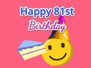 Happy Birthday Age 81 GIF, 81st Birthday GIF