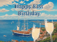 Happy Birthday Age 81 GIF, 81st Birthday GIF: Animated fireworks gif overlooking the sea with 2 glass of champagne. Text reads Happy Birthday Name. Customize Name.