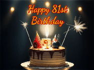 Happy Birthday Age 81 GIF, 81st Birthday GIF: Animated birthday cake gif with sparklers on a dark background. Personalize up to 3 lines of text.