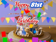 Happy Birthday Age 81 GIF, 81st Birthday GIF: Happy Birthday Cake GIF with a cat, lamb, and squirrel on the cake with flickering candles, a sparkler, and falling confetti. Reads Happy Birthday Name and you can customize the name