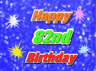 Happy Birthday Age 82 GIF, 82nd Birthday GIF: A glitter birthday gif with a blue glitter background and animated text reading Happy Birthday Name