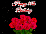 Happy Birthday Age 85 GIF, 85th Birthday GIF