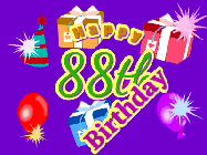Happy Birthday Age 88 GIF, 88th Birthday GIF: Animated Birthday GIF with growing and shrinking background and sparklers and a customizable name that spins around.