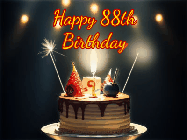 Happy Birthday Age 88 GIF, 88th Birthday GIF: Animated birthday cake gif with sparklers on a dark background. Personalize up to 3 lines of text.