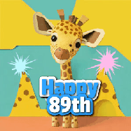 Happy Birthday Age 89 GIF, 89th Birthday GIF: Cute giraffee birthday gif depicting a paper cutout bobbing giraffe head and birthday text you can customize with sparklers.