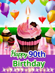 Happy Birthday Age 90 GIF, 90th Birthday GIF