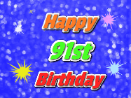 Happy Birthday Age 91 GIF, 91st Birthday GIF: A glitter birthday gif with a blue glitter background and animated text reading Happy Birthday Name