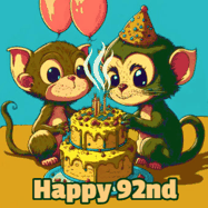 Happy Birthday Age 92 GIF, 92nd Birthday GIF: What are these cute things with the ugly birthday cake! A name, but no happy birthday. I may have screwed this one up.