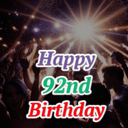 Happy Birthday Age 92 GIF, 92nd Birthday GIF