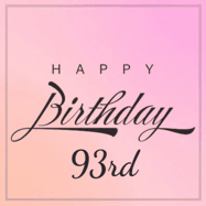 Happy Birthday Age 93 GIF, 93rd Birthday GIF: A beautiful birthday cake gif with animated sparkles and glitter Happy Birthday Name you can customize
