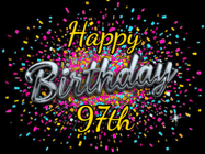 Happy Birthday Age 97 GIF, 97th Birthday GIF