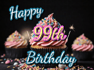 Happy Birthday Age 99 GIF, 99th Birthday GIF: A delicious cupcake gif with animated sparkles reading Happy Birthday with a name to customize