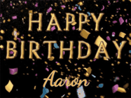 Happy Birthday Aaron GIF