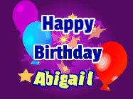Happy Birthday Abigail GIF: A lovely purple birthday gif animated with moving text, a balloon, and bubbles. Customize it.