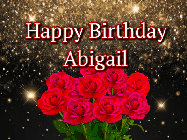 Happy Birthday Abigail GIF: A beautiful birthday gif with a bouquet of flowers and animated hearts on a black and glitter background.